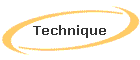 Technique